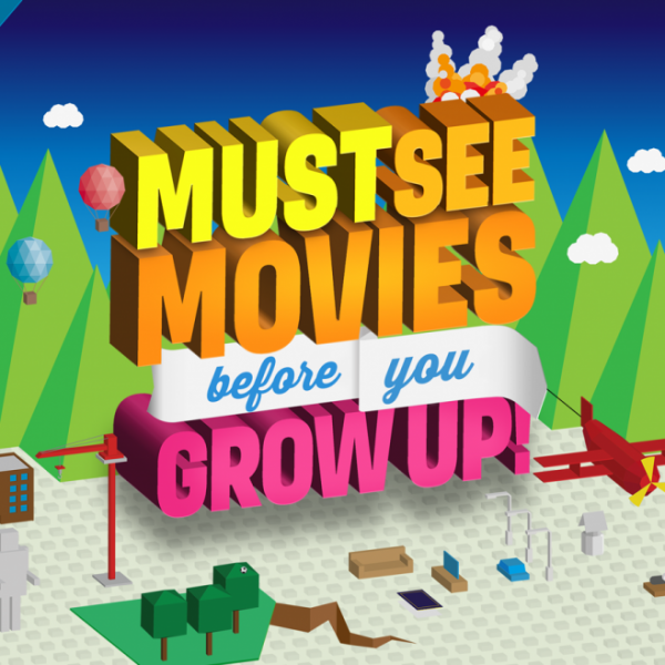 Must See Movies Before You Grow Up