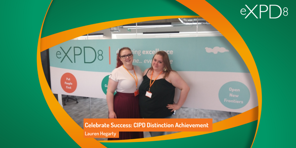 Celebrate-Success-CIPD-Distinction-Achievement-by-Lauren-Hegarty