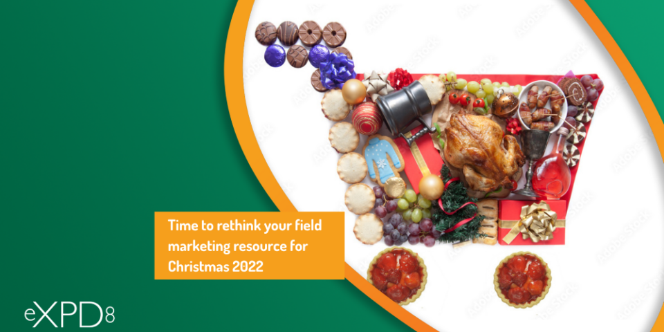 Time to rethink your field marketing resource for Christmas 2022