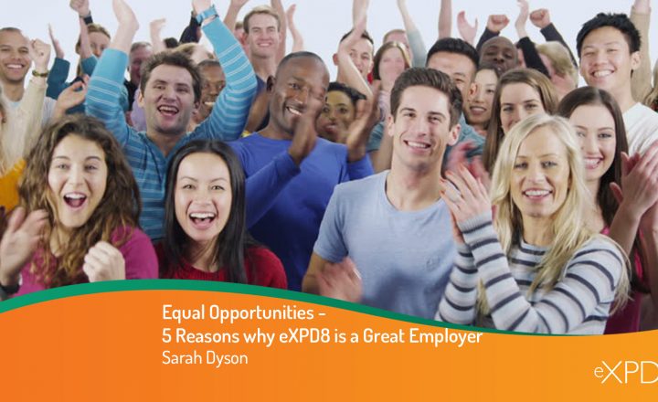 Equal Opportunities – 5 Reasons why eXPD8 is a Great Employer