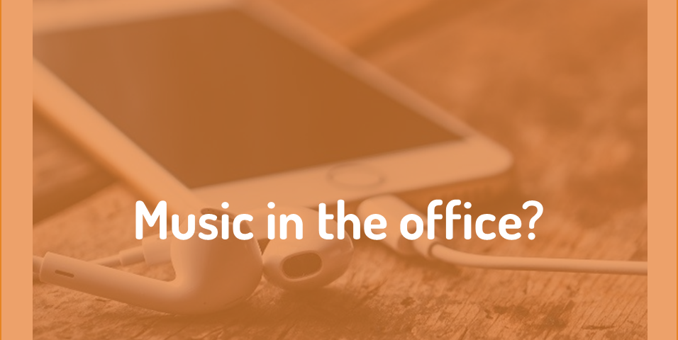 Is music in the office right for a field marketing business?