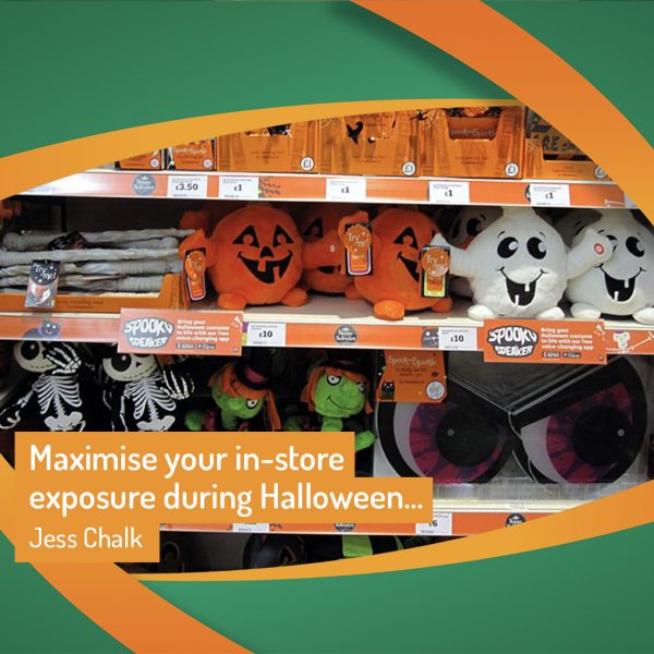Maximise in store exposure during halloween
