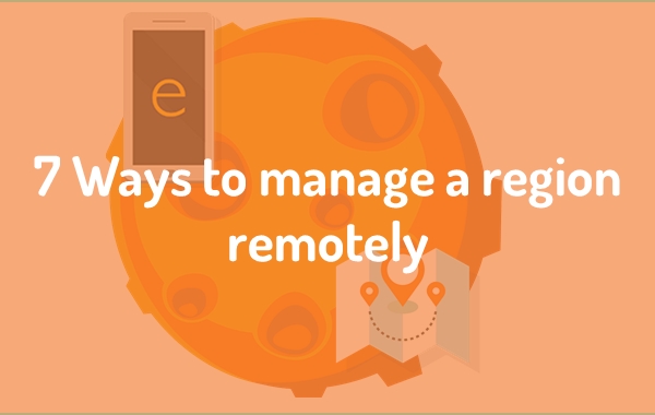 7 Ways to manage a region remotely