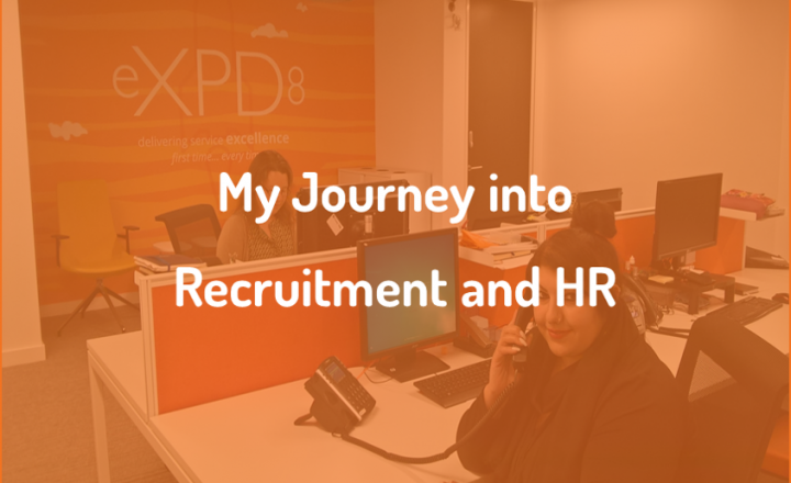My Journey into Recruitment and HR